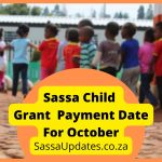 Sassa Child Grant Payment Date for October