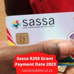 Sassa R350 Grant Payment Date 2023